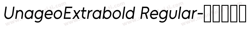 UnageoExtrabold Regular字体转换